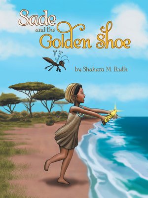 cover image of Sade and the Golden Shoe